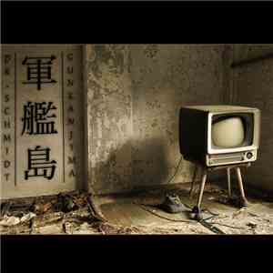 Dr. Schmidt - Gunkanjima download free