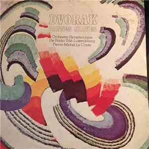 Dvorak, Orchestre Symphonique de Radio-Télé Luxembourg, Pierre-Michel Le Conte - Danses Slaves download free