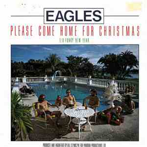Eagles - Please Come Home For Christmas / Funky New Year download free