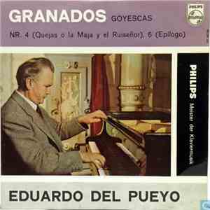 Eduardo Del Pueyo - Granados (Goyescas) download free