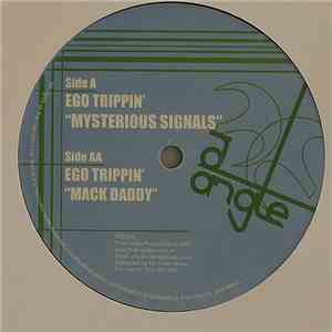 Ego Trippin' - Mack Daddy / Mysterious Signals download free
