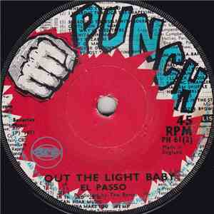 El Passo  - Out The Light, Baby / Masquito I download free