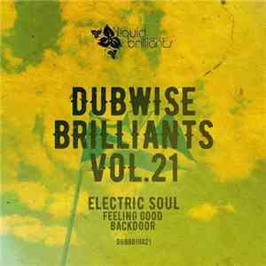 Electric Soul  - Dubwise Brilliants Vol. 21 download free