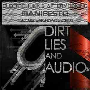 Electro Hunk & Aftermorning Productions - Manifesto download free