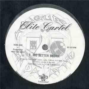 Elite Cartel - Mo Better Bronx download free