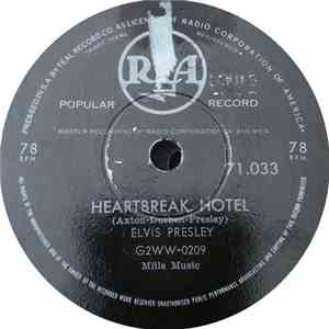 Elvis Presley - Heartbreak Hotel / I Was The One download free