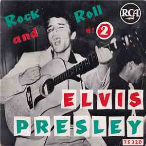 Elvis Presley - Rock And Roll N° 2 download free