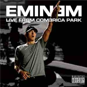 Eminem - Live From Comerica Park download free