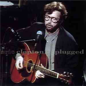 Eric Clapton - Unplugged download free