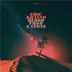 Eric Krasno - Blood From A Stone download free