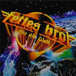 Fettes Brot - Fettes Brot Für Die Welt download free