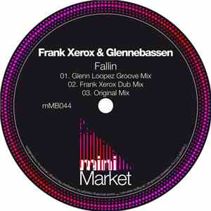 Frank Xerox & Glennebassen - Fallin download free