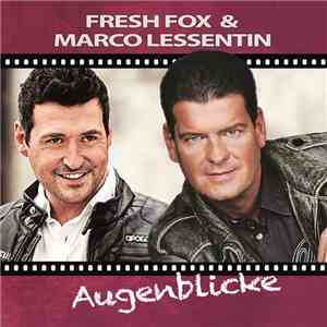 Fresh Fox & Marco Lessentin - Augenblicke download free