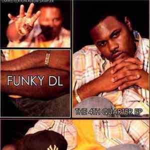 Funky DL - The 4th Quarter EP download free