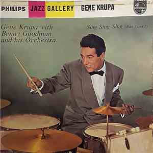 Gene Krupa With Benny Goodman And His Orchestra - Sing Sing Sing download free