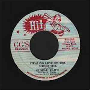George Faith - Stealing Love On The Other Side download free