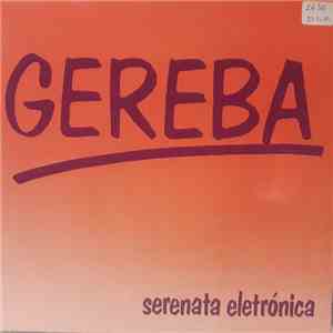 Gereba - Serenata Eletrónica download free