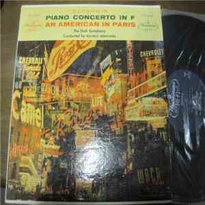 Gershwin, The Utah Symphony, Maurice Abravanel, Reid Nibley - Piano Concerto In F / An American In Paris download free