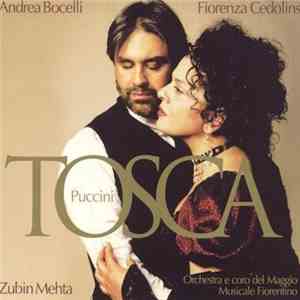 Giacomo Puccini, Andrea Bocelli, Fiorenza Cedolins, Zubin Mehta - Tosca download free