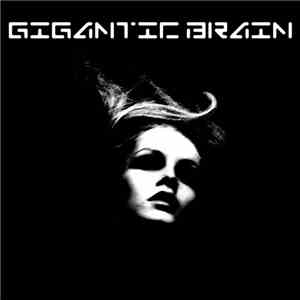 Gigantic Brain - Brunette download free
