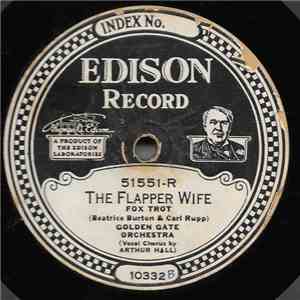 Golden Gate Orchestra - The Flapper Wife / Ev'rything Is Hotsy Totsy Now download free