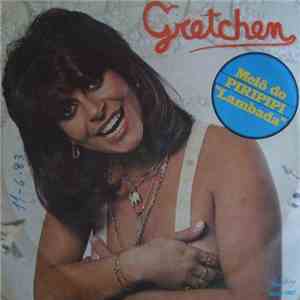 Gretchen - Melô Do Piripipi / You And Me download free
