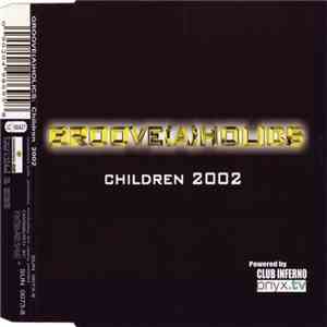 Groove(A)Holics - Children 2002 download free