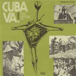 Grupo De Experimentación Sonora Del ICAIC - Cuba Va! Songs Of The New Generation Of Revolutionary Cuba download free