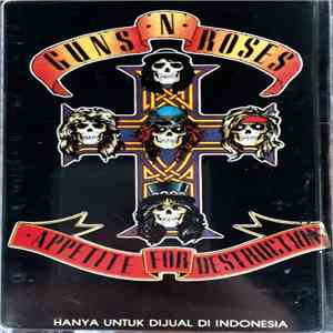 Guns N' Roses - Appetite For Destruction download free