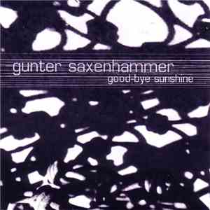 Gunter Saxenhammer - Good-bye Sunshine download free
