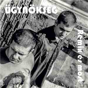 Ügynökség - Remix És Most download free