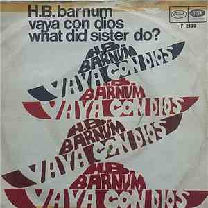 H. B. Barnum - What Did Sister Do? / Vaya Con Dios download free