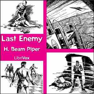 H. Beam Piper - Last Enemy download free