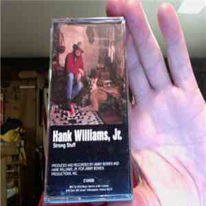 Hank Williams, Jr. - Strong Stuff download free