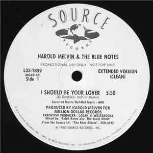 Harold Melvin & The Blue Notes - I Should Be Your Lover download free