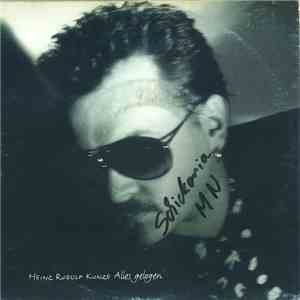 Heinz Rudolf Kunze - Alles Gelogen download free