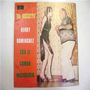 Henry Dominguez Con El Combo Millonario - El Gordito download free