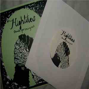 Highlites - Thanks For Coming Out download free