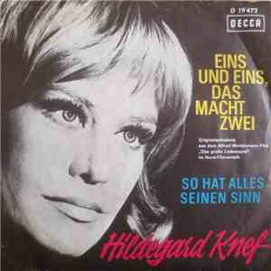 Hildegard Knef - Eins Und Eins, Das Macht Zwei / So Hat Alles Seinen Sinn download free
