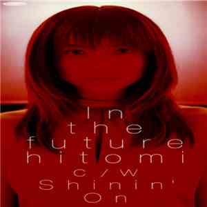 Hitomi - In The Future download free