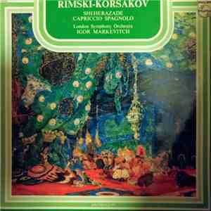 Igor Markevitch, London Symphony Orchestra - Sheherazade / Capriccio Spagnolo download free