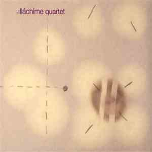Illáchime Quartet - Illáchime Quartet download free