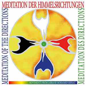 Jabrane Mohamed Sebnat - Meditation Der Himmelsrichtungen download free