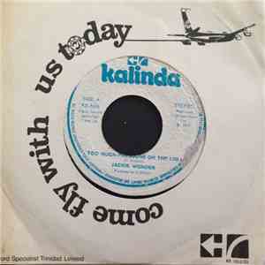 Jackie Wonder - Too Much Pressure On The Kid / Do You Wanna download free