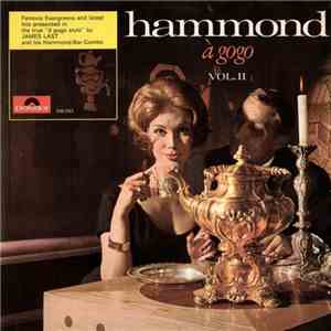 James Last And His Hammond-Bar-Combo - Hammond À Gogo Vol. II download free