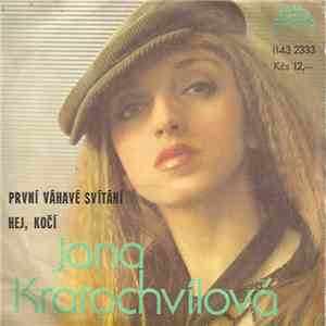 Jana Kratochvílová - První Váhavé Svítání / Hej, Kočí download free