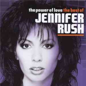 Jennifer Rush - The Power Of Love The Best Of download free