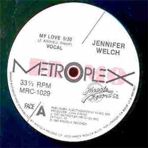 Jennifer Welch - My Love download free