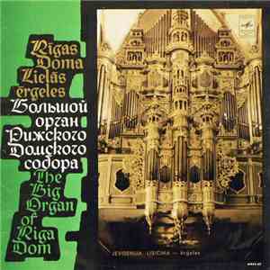Jevgenija Lisicina - The Big Organ Of Riga Dom download free