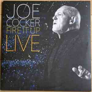 Joe Cocker - Fire It Up Live download free
